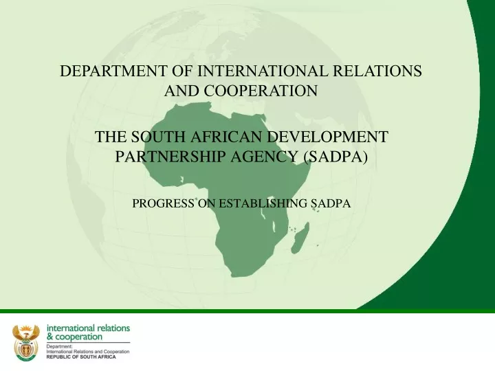 the south african development partnership agency sadpa progress on establishing sadpa