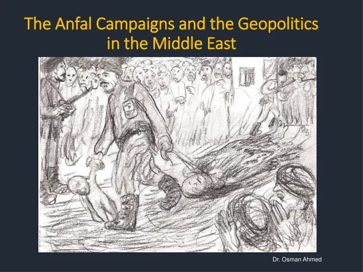 the anfal campaigns and the geopolitics in the middle east