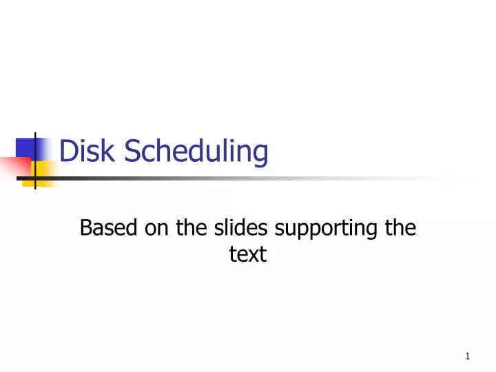 disk scheduling