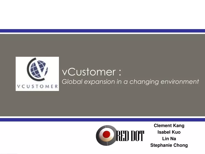 vcustomer global expansion in a changing