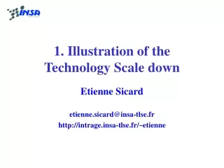 1. Illustration of the Technology Scale down