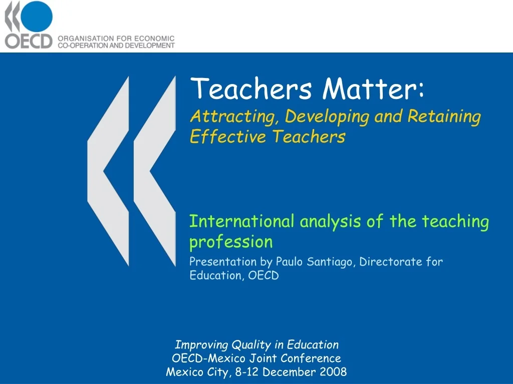 PPT - Enhancing Teacher Quality: OECD Analysis & Policy Insights ...