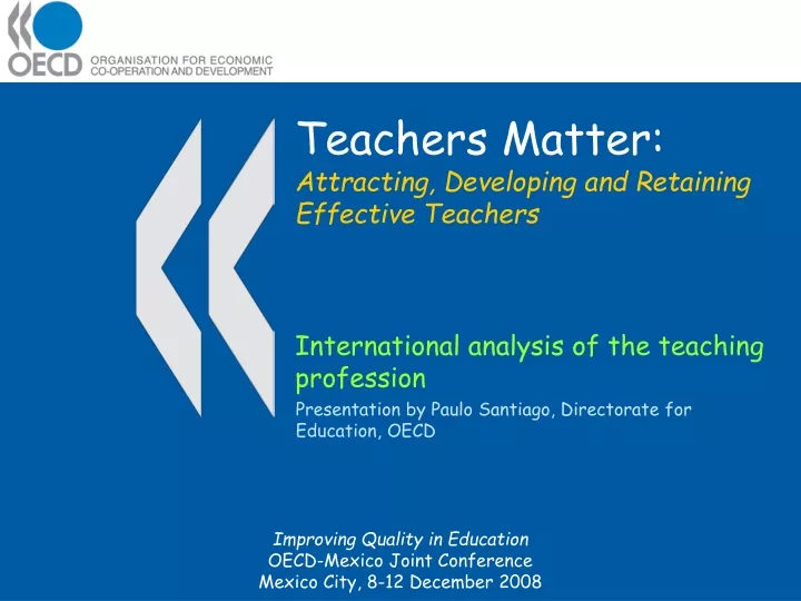 teachers matter attracting developing and retaining effective teachers