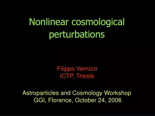 Nonlinear cosmological perturbations