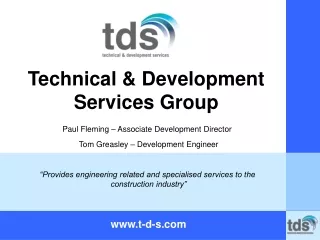 Technical &amp; Development Services Group