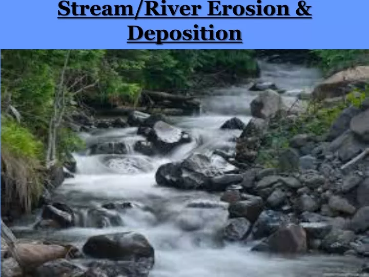 stream river erosion deposition