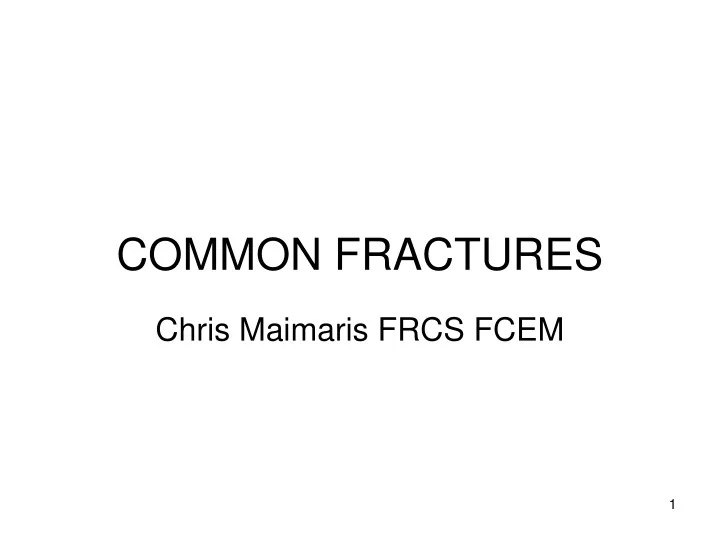 common fractures
