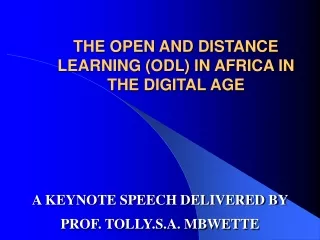 THE OPEN AND DISTANCE LEARNING (ODL) IN AFRICA IN THE DIGITAL AGE