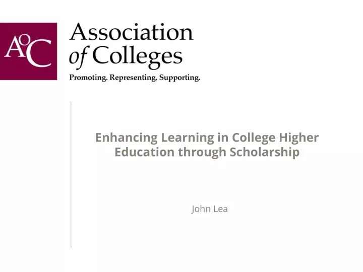 enhancing learning in college higher education through scholarship