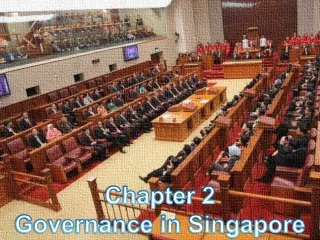 Chapter 2 Governance in Singapore