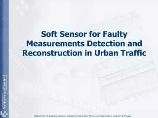 Soft Sensor for Faulty Measurements Detection and Reconstruction in Urban Traffic