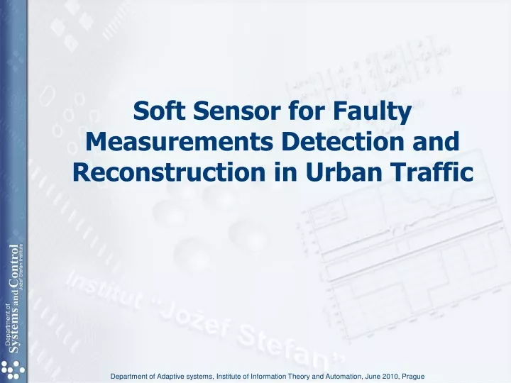 soft sensor for faulty measurements detection and reconstruction in urban traffic