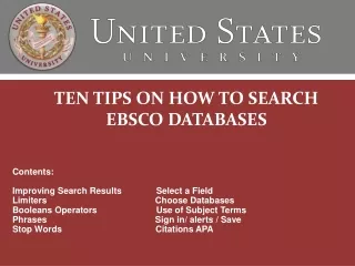 TEN TIPS ON HOW TO SEARCH EBSCO DATABASES