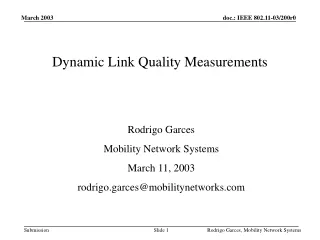 Dynamic Link Quality Measurements