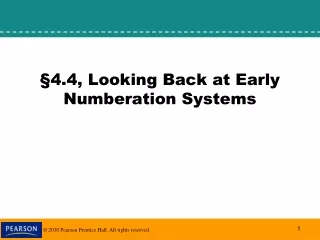 §4.4, Looking Back at Early Numberation Systems