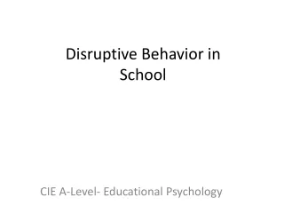 Disruptive Behavior in School