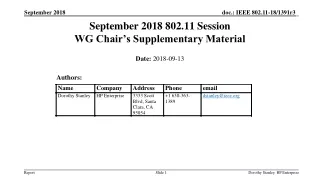 September 2018 802.11 Session WG Chair’s Supplementary Material