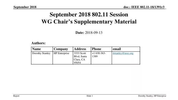 september 2018 802 11 session wg chair s supplementary material