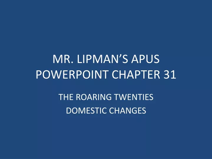 mr lipman s apus powerpoint chapter 31