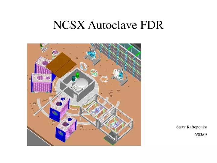 ncsx autoclave fdr