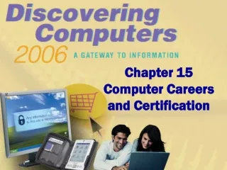 Chapter 15 Computer Careers and Certification