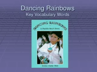 Dancing Rainbows Key Vocabulary Words
