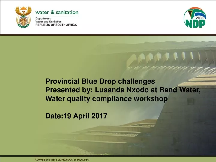 provincial blue drop challenges presented