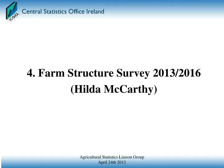 4 farm structure survey 2013 2016 hilda mccarthy