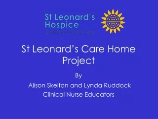 St Leonard’s Care Home Project