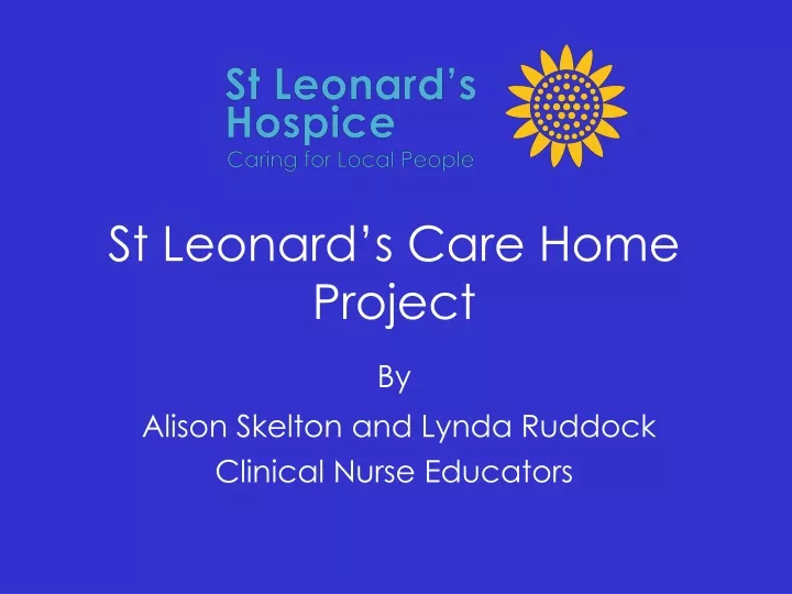 st leonard s care home project