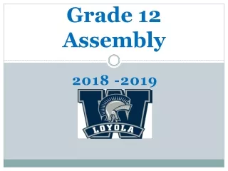 Grade 12 Assembly