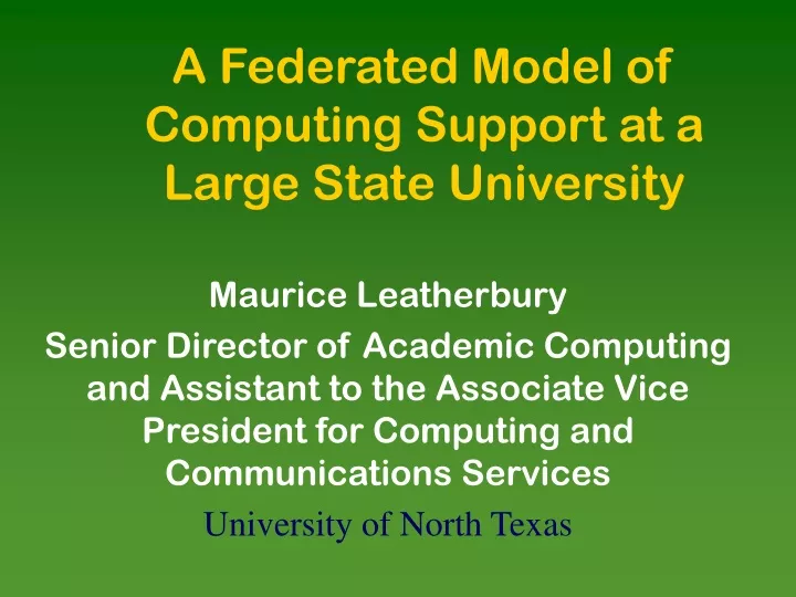 a federated model of computing support at a large state university