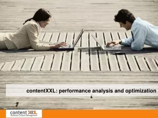 contentXXL: performance analysis and optimization