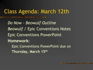 Class Agenda: March 12th