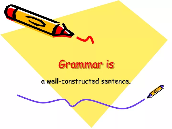 grammar is