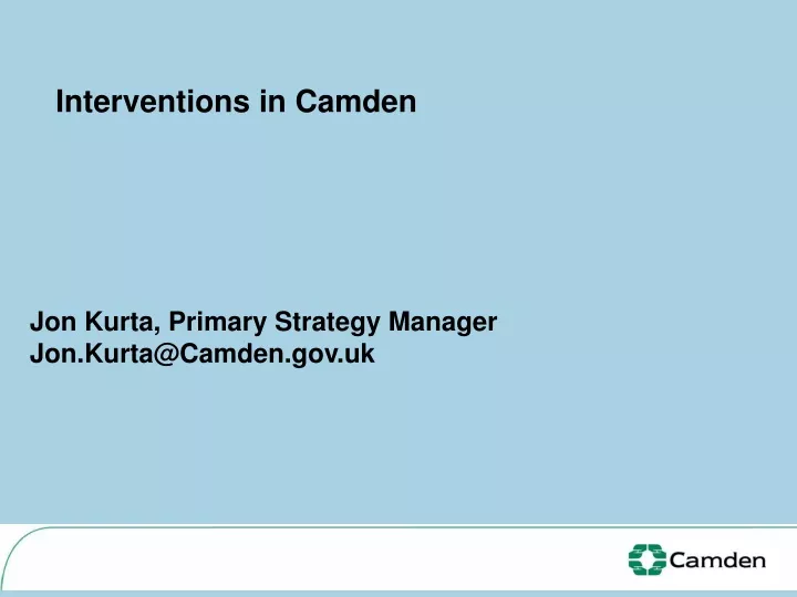 interventions in camden jon kurta primary