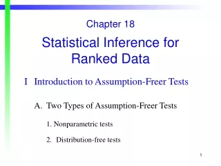 Chapter 18 Statistical Inference for Ranked Data 	I	Introduction to Assumption-Freer Tests