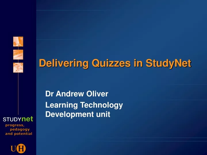 delivering quizzes in studynet