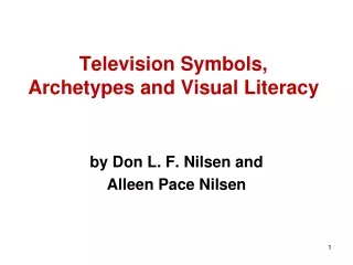 Television Symbols, Archetypes and Visual Literacy