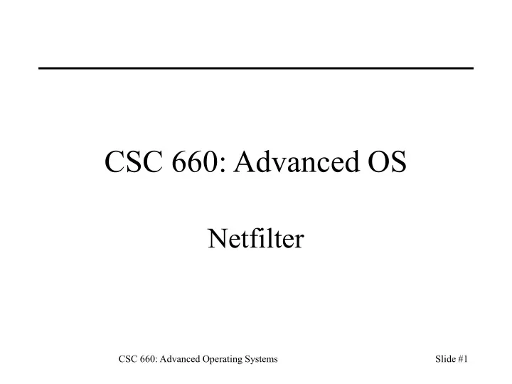 csc 660 advanced os