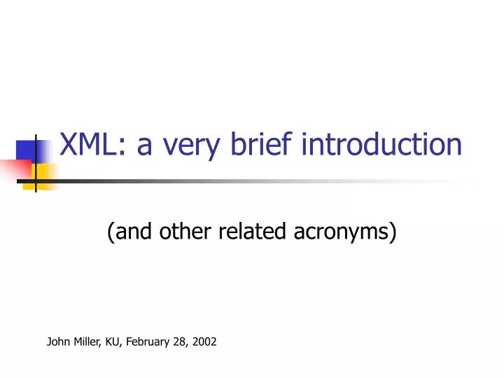 xml a very brief introduction