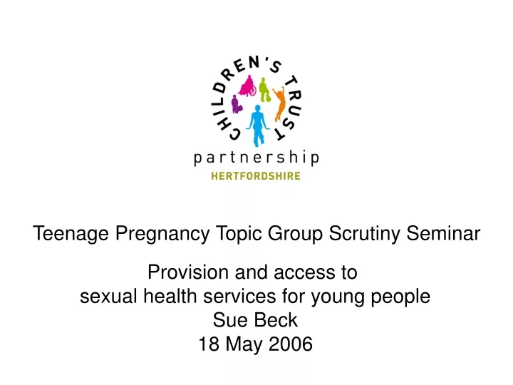 teenage pregnancy topic group scrutiny seminar