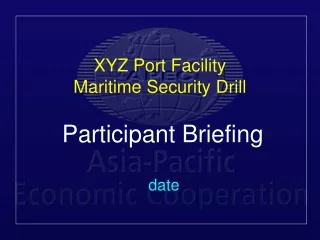 XYZ Port Facility Maritime Security Drill