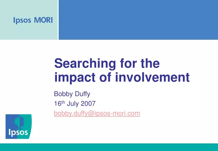 searching for the impact of involvement