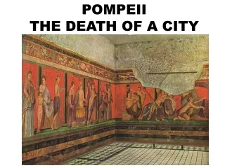 POMPEII THE DEATH OF A CITY