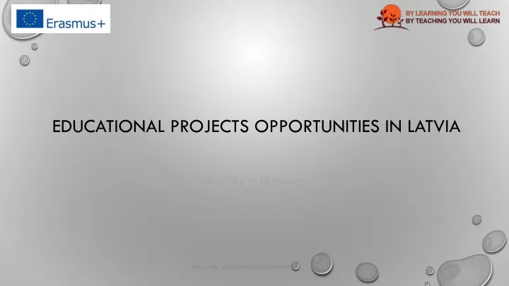 educational projects opportunities in latvia