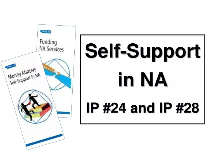 self support in na ip 24 and ip 28