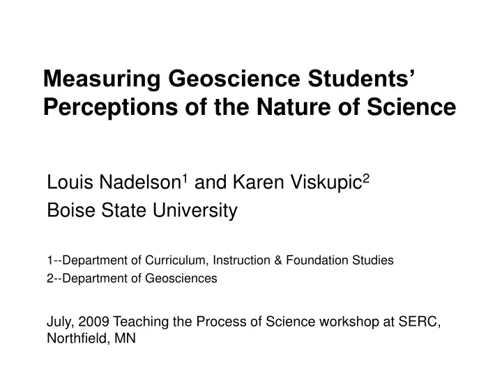measuring geoscience students perceptions of the nature of science