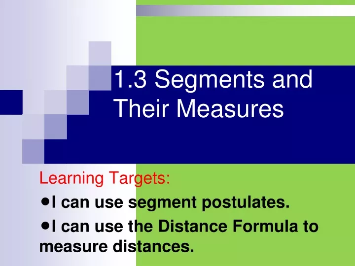 1 3 segments and their measures