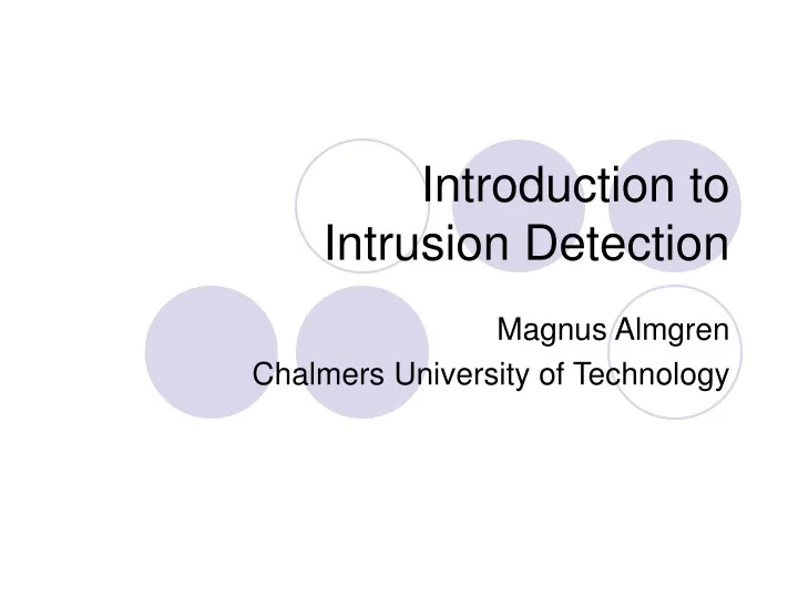 introduction to intrusion detection